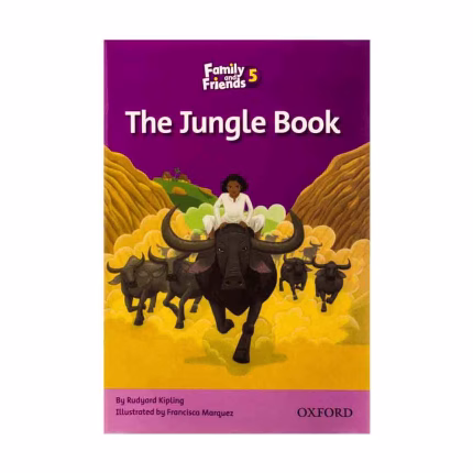 کتاب داستان Family and Friends Readers 5 The Jungle Book انتشارات آکسفورد